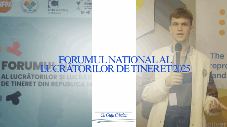 Forumul Național al Lucrătorilor și Lucrătoarelor de Tineret 2025: Două zile de inspirație, colaborare și învățare la Chișinău