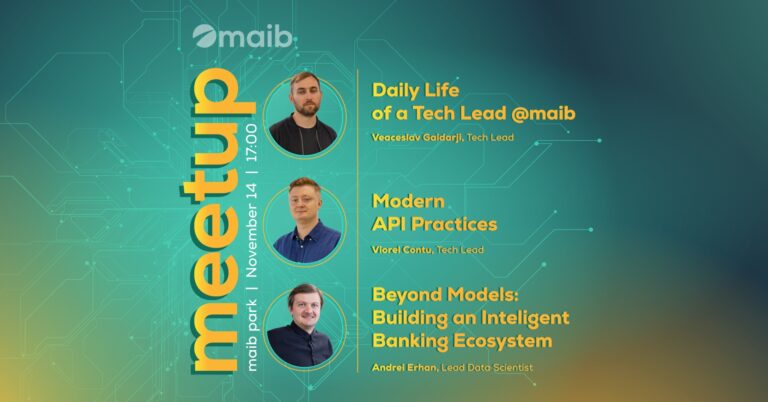 Maib te invită la o nouă aventură tech: „Create and Innovate”