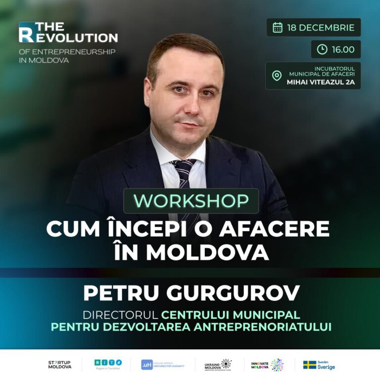 Participă la un workshop exclusiv despre cum să-ți deschizi o afacere în Moldova 