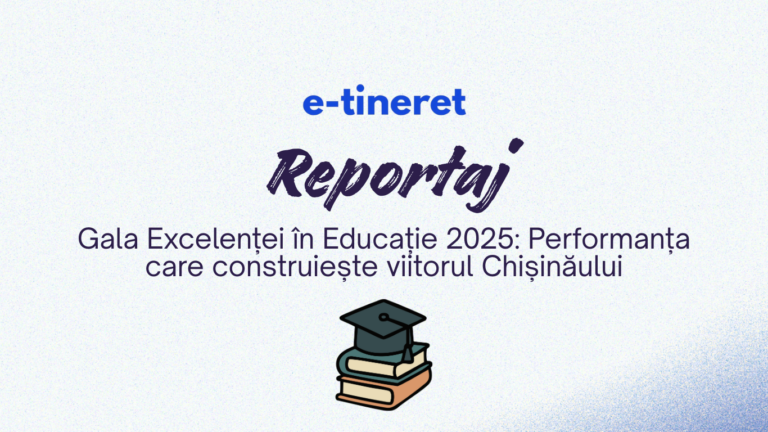 Educația de performanță a fost celebrată la Chișinău | Gala Excelenței în Educație 2025