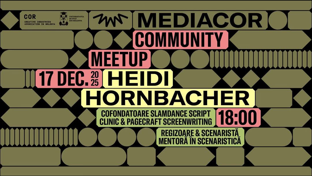 Хайди Хорнбахер — сценарист, режиссер и преподаватель, работает в Республике Молдова в киношколе MILAP 2025.