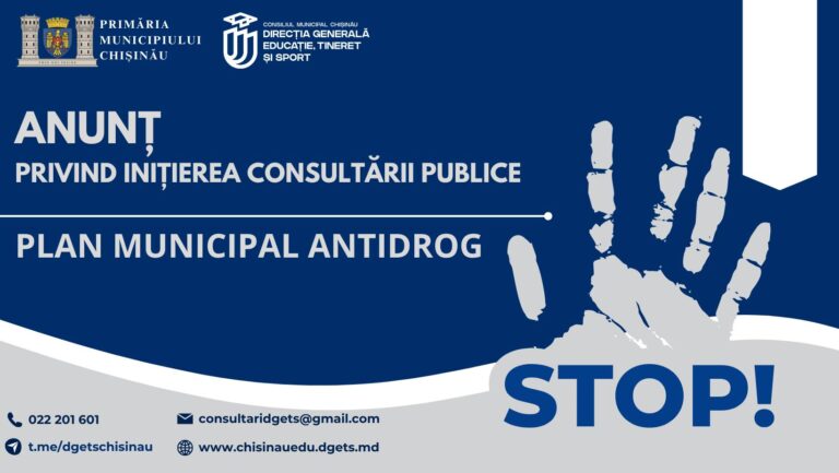 Consultări publice pentru elaborarea Planului municipal de prevenție a consumului de droguri și alte substanțe nocive (Planul municipal ANTIDROG).