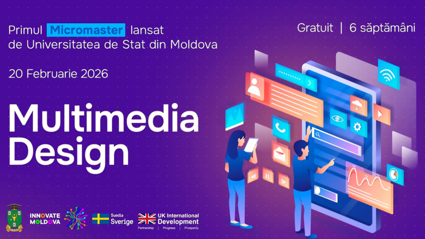 Lansarea primului program de Micromaster în Multimedia Design la Universitatea de Stat din Moldova