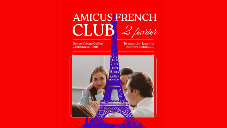 Clubul de Franceză AMICUS: Eveniment de Lansare