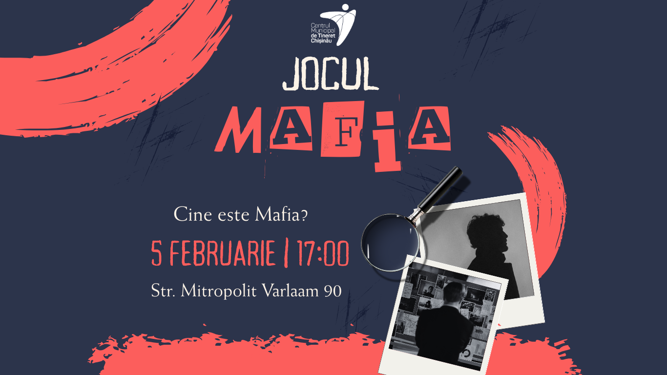 Jocul Mafia revine la Centrul Municipal de Tineret Chișinău
