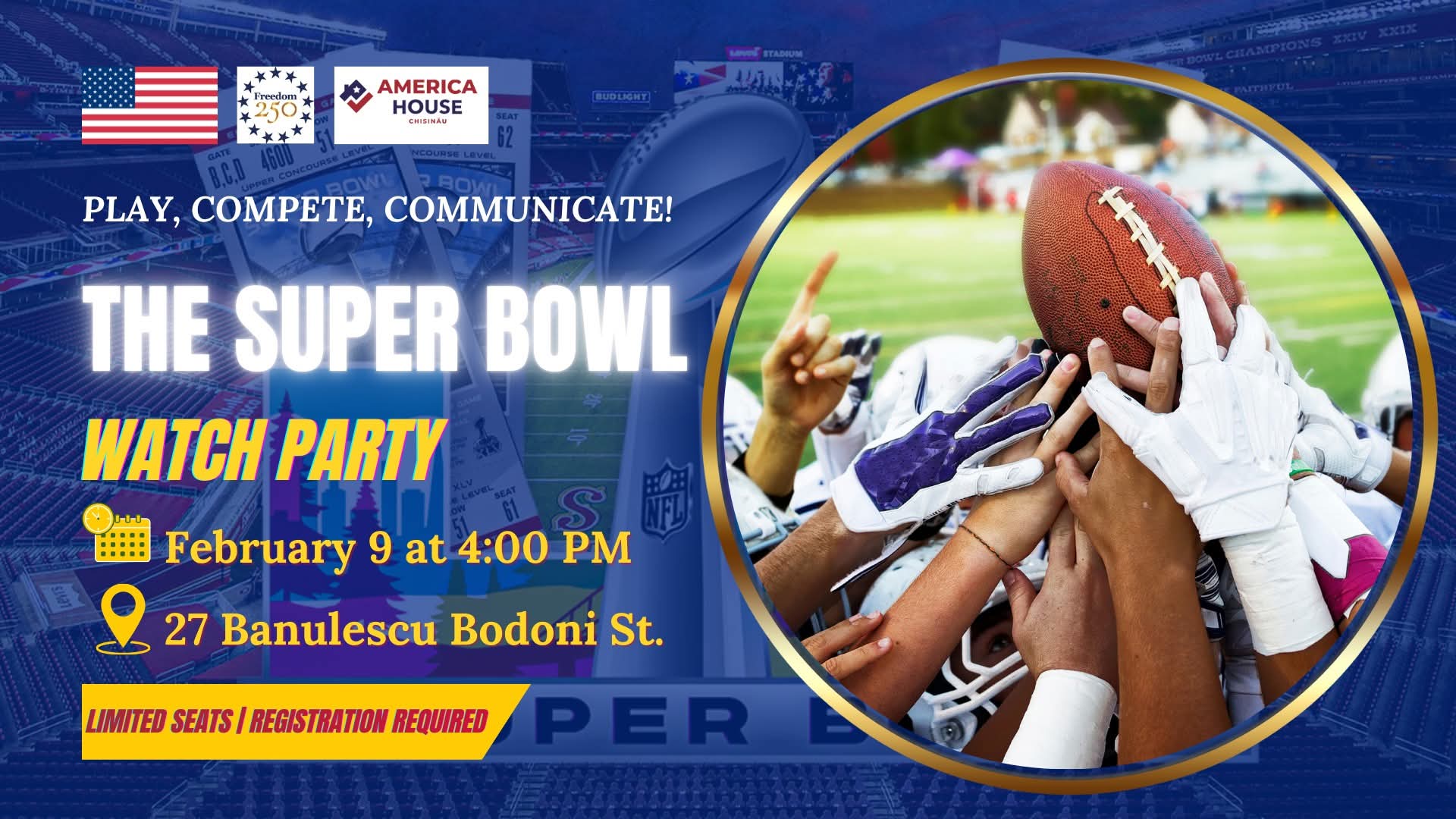 Super Bowl LX la America House Chișinău: Seahawks vs. Patriots