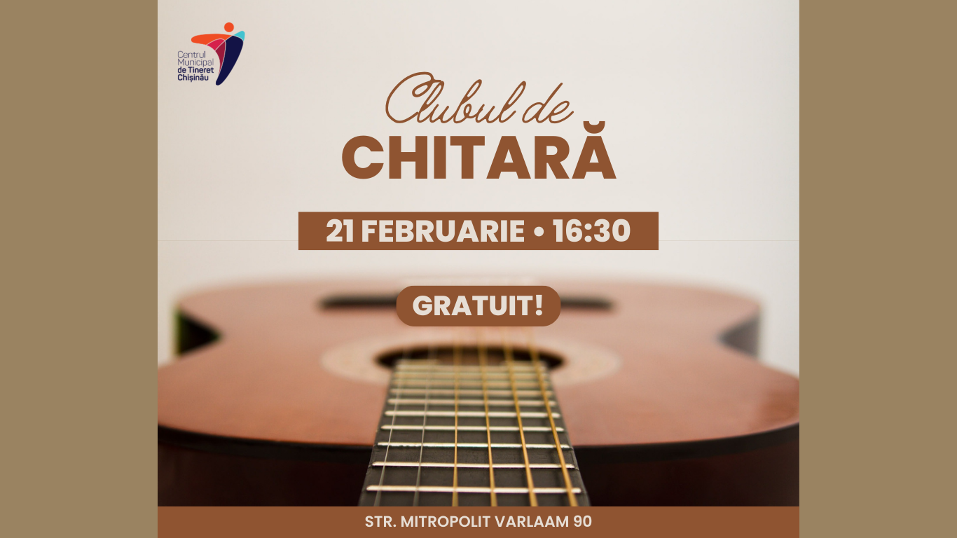 Clubul de Chitară – o nouă activitate pentru tinerii pasionați de muzică