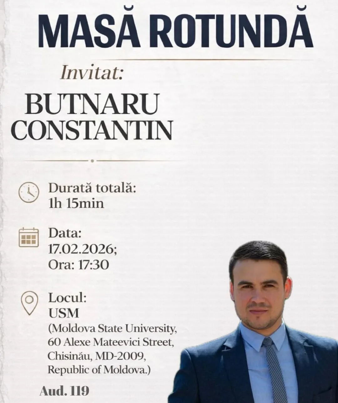 Masă Rotundă cu Butnaru Constantin: „Dialog privind formarea profesională a studentului la Drept și parcursul instituțional”  