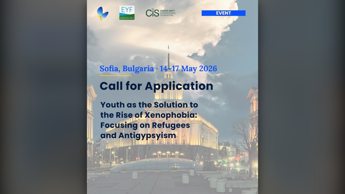Tinerii, în prima linie împotriva xenofobiei: apel deschis pentru eveniment internațional la Sofia