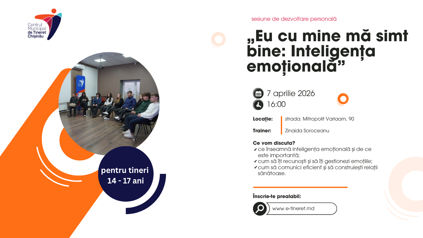 „Eu cu mine mă simt bine: Inteligența emoțională”