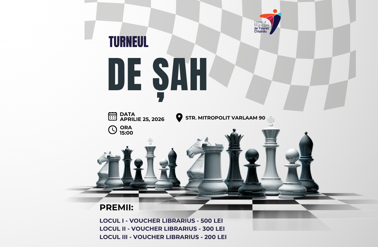 Turneu de Șah pentru tineri la Centrul Municipal de Tineret Chișinău