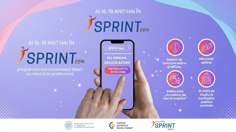 SPRINTeen 2026: Oportunitate de dezvoltare și orientare profesională pentru tinerii din Republica Moldova