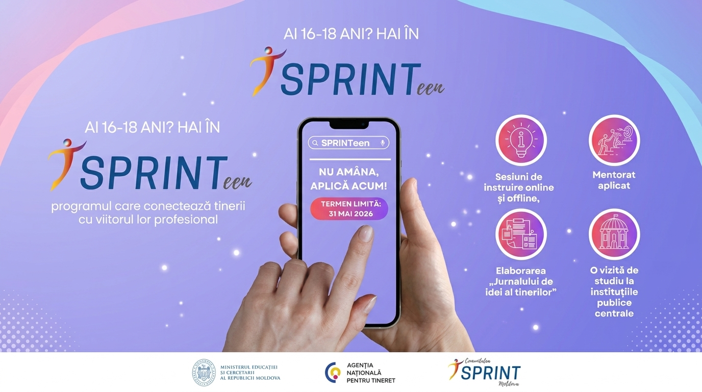 SPRINTeen 2026: Oportunitate de dezvoltare și orientare profesională pentru tinerii din Republica Moldova