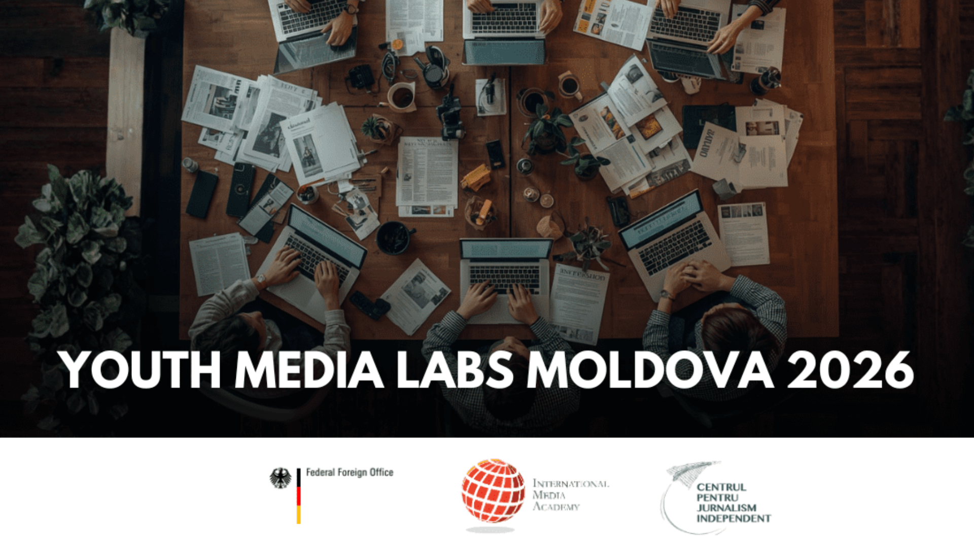 Căutăm 10 tineri pentru „Youth Media Labs Moldova 2026” la Chișinău