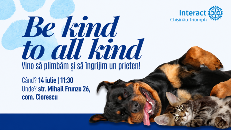 Be kind to all kind- un eveniment pentru iubitorii de animale!