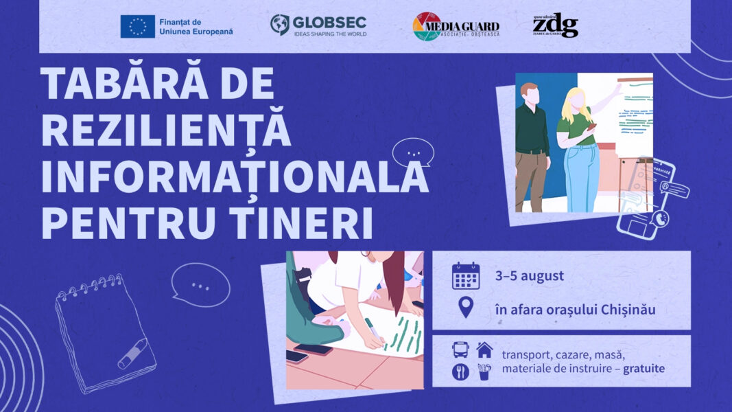 Tinerii sunt invitați la Tabăra de Reziliență Informațională: învață cum să recunoști și să combați dezinformarea