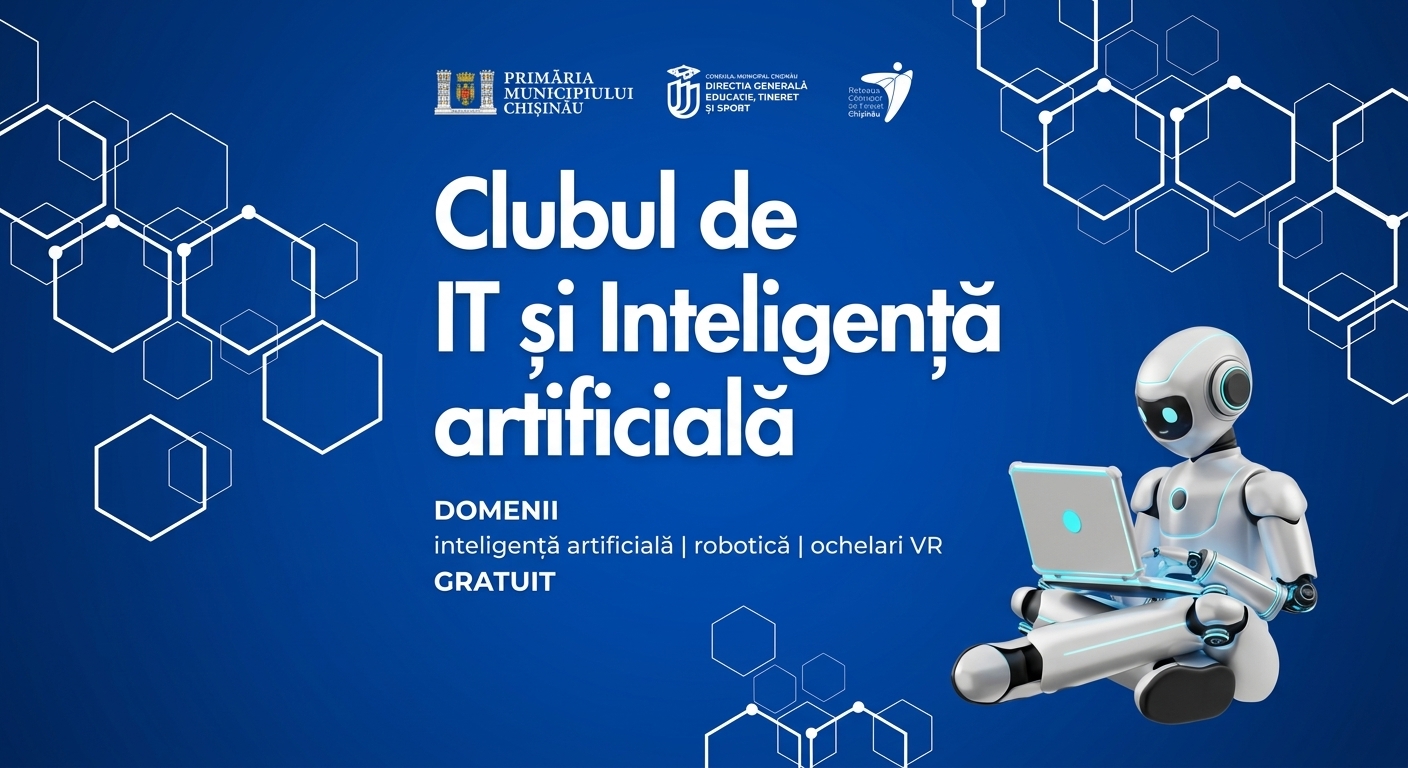 ÎNSCRIERI DESCHISE: CLUBUL DE IT & INTELIGENȚĂ ARTIFICIALĂ