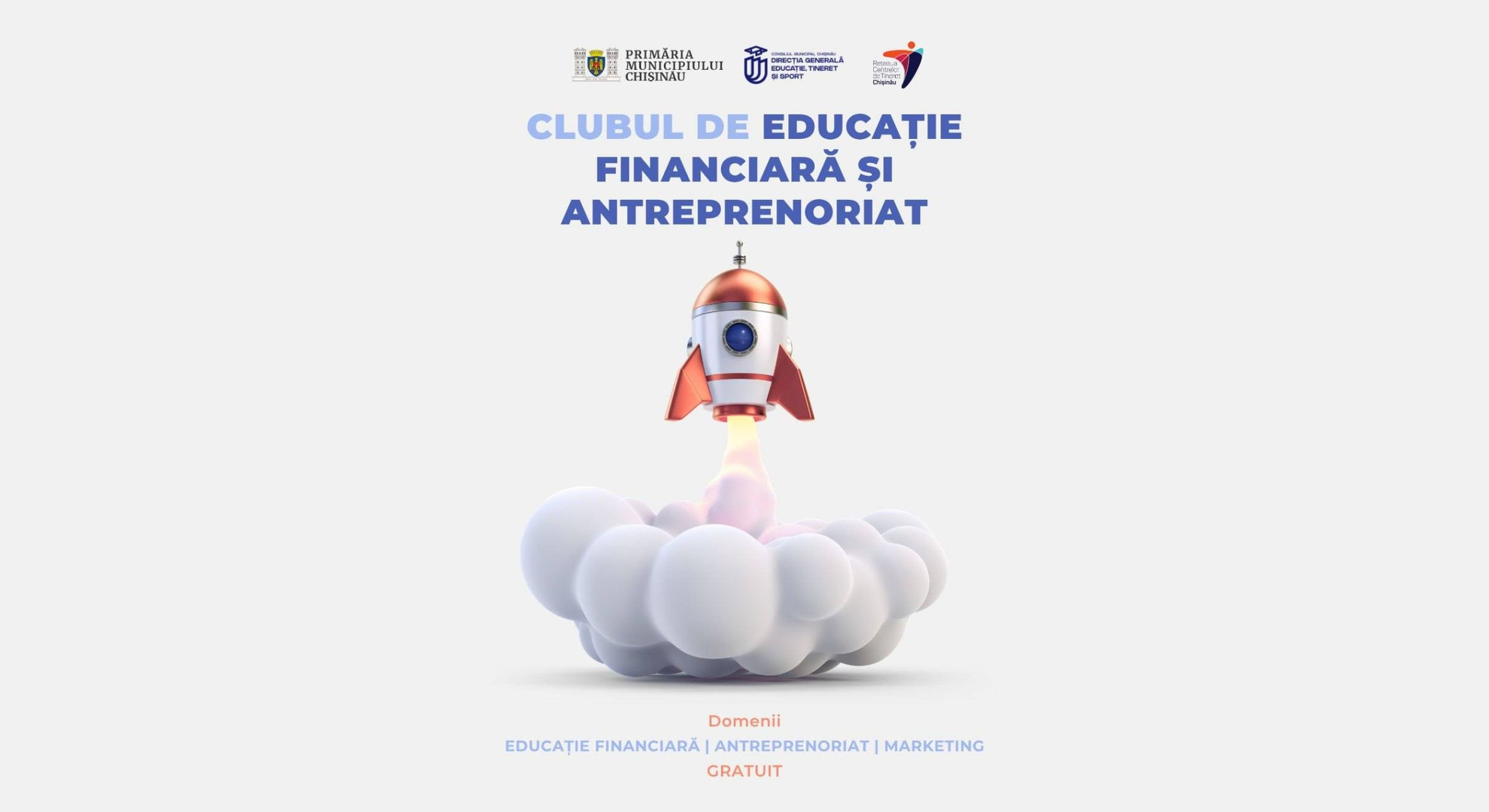SE LANSEAZĂ CLUBUL DE EDUCAȚIE FINANCIARĂ ȘI ANTREPRENORIAT
