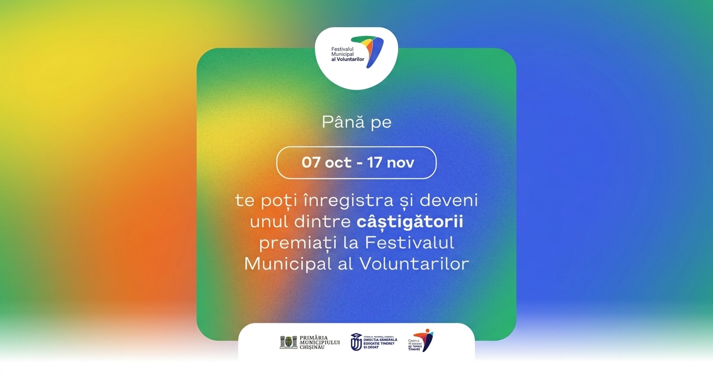 AU FOST LANSATE ÎNSCRIERILE LA FESTIVALUL MUNICIPAL AL VOLUNTARILOR 2026