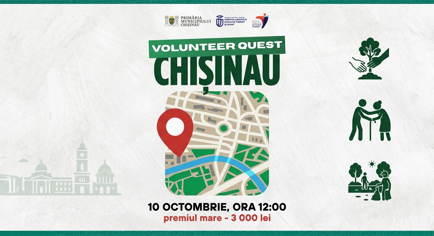 VOLUNTEER QUEST | Descoperim Chișinăul prin implicare!